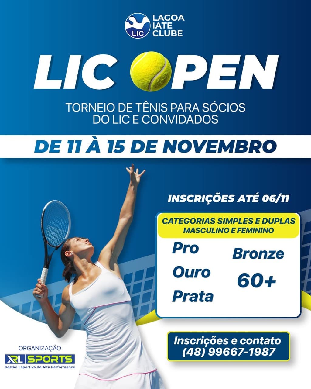Cartaz do LIC Open com categorias e datas do torneio